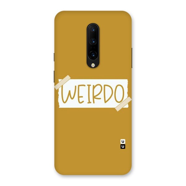 Simple Weirdo Back Case for OnePlus 7 Pro